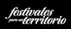FESTIVALES PARA UN TERRITORIO